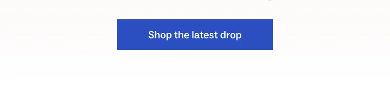 Shop the latest drop