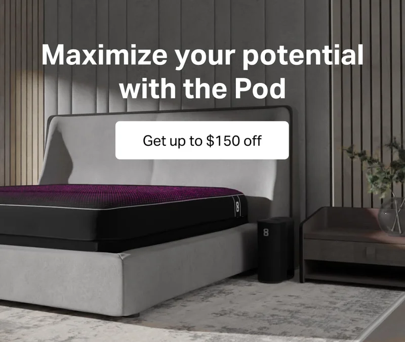 Maximize your potential with the Pod. Get up to $150 off.