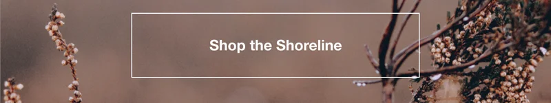 Shop the Shoreline.