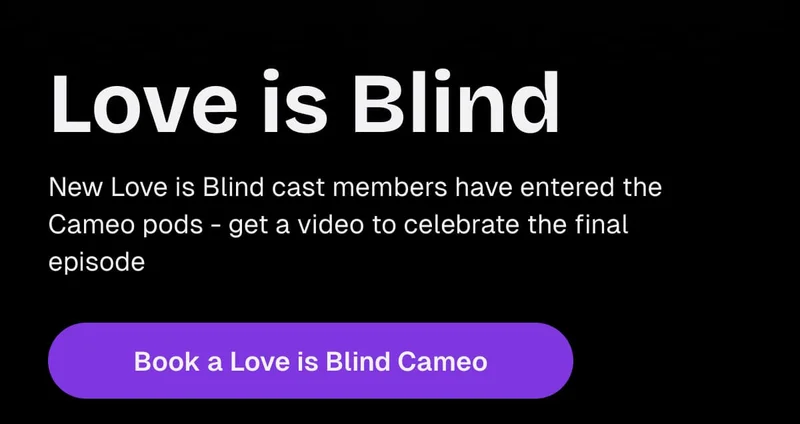Love is Blind - Book a Cameo