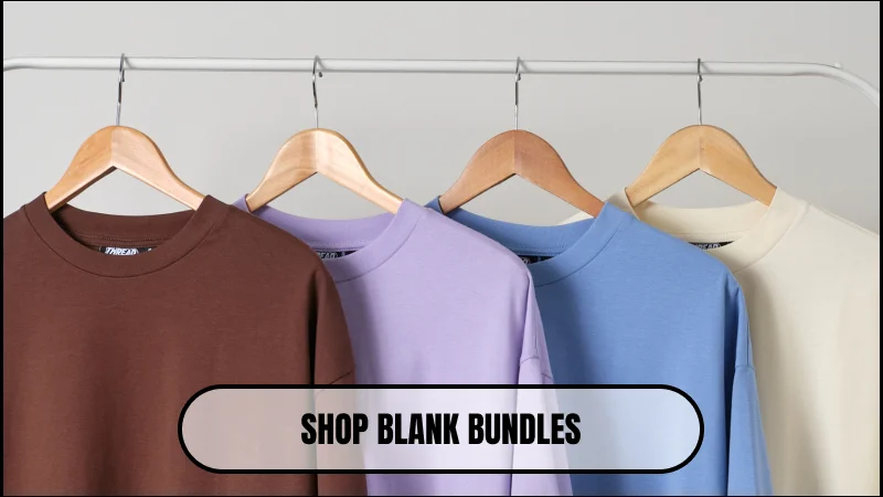 Shop blank bundles