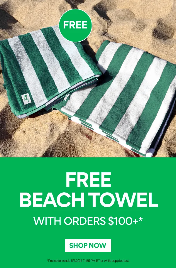 FREE BEACH TOWEL WITH ORDERS $100+
