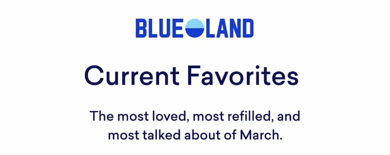 Shop all things Blueland!