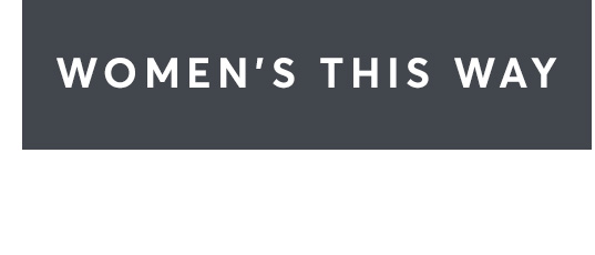 Women's This Way