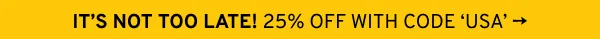 25% off sitewide with code USA