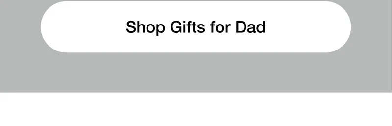 Shop Gifts for Dad