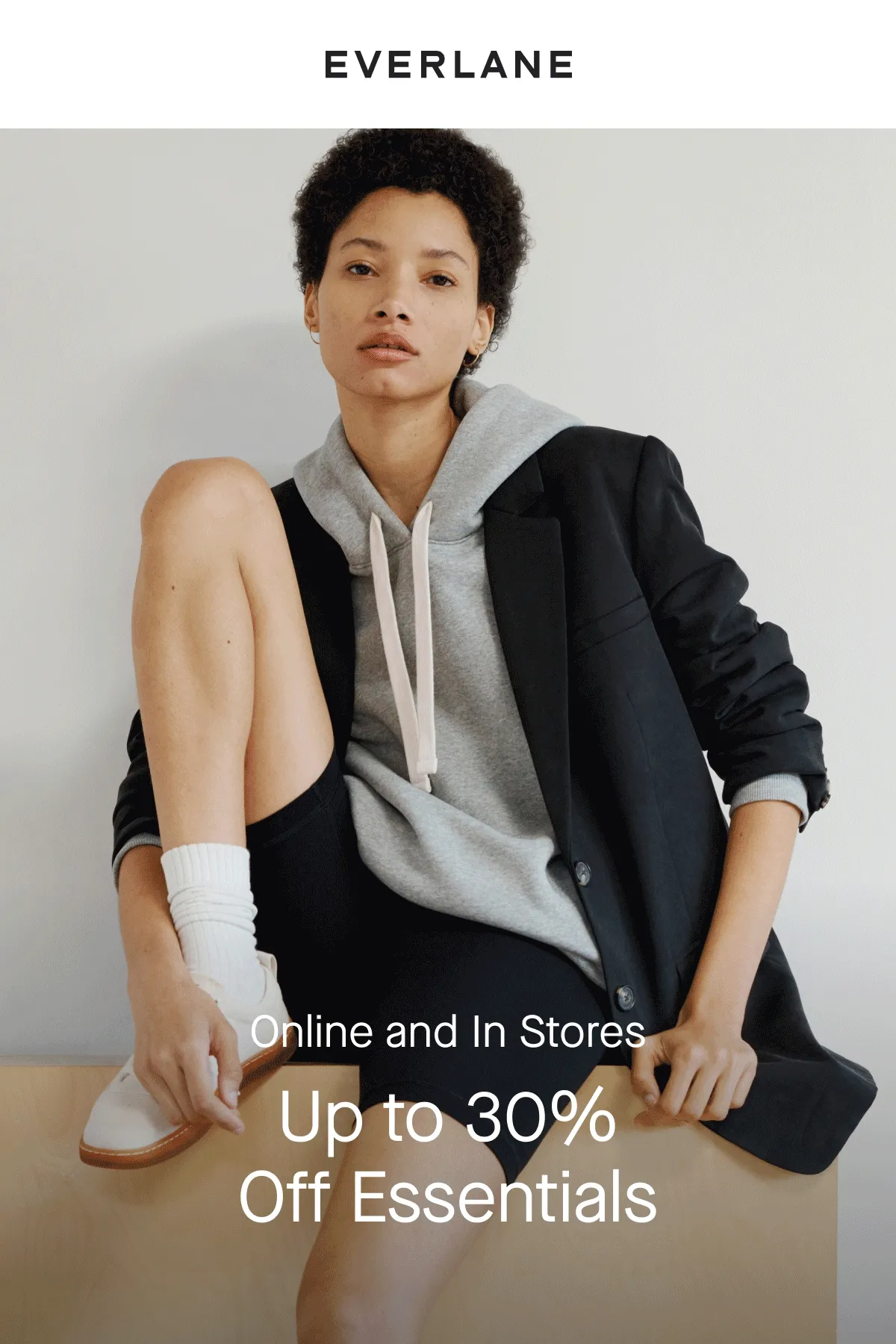 [EVERLANE][IMAGE]Online and In Stores Up to 30% Off Essentials