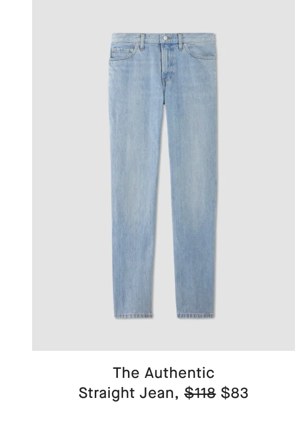 [image]The Authentic Straight Jean