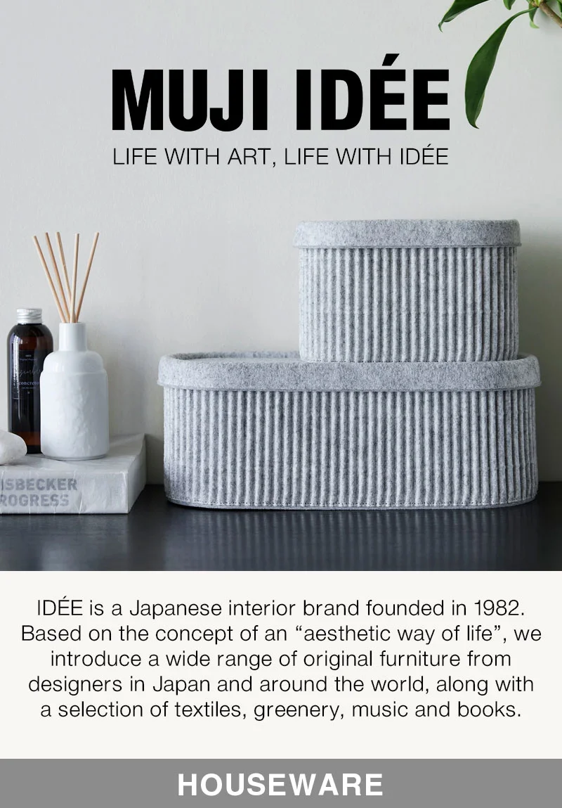 MUJI IDÉE | Life with art, life with IDÉE