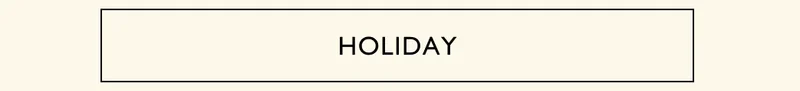 HOLIDAY