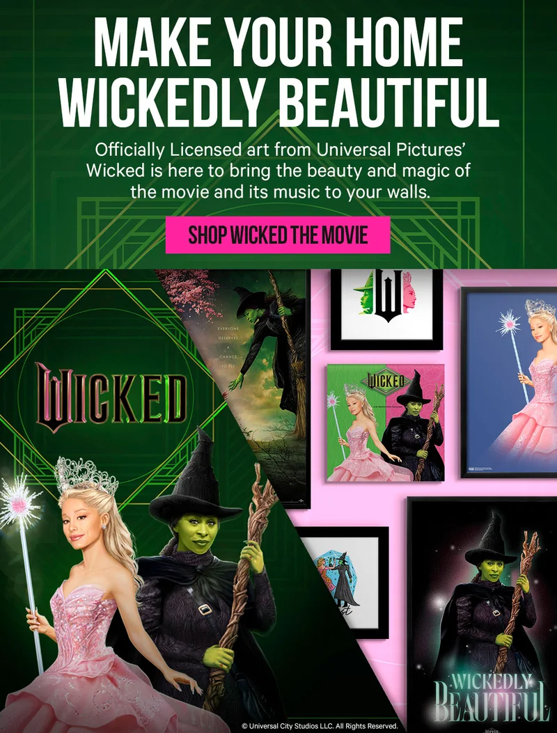 Make your home Wickedly Beautiful - Officially Licensed art from Universal Pictures' Wicked is here