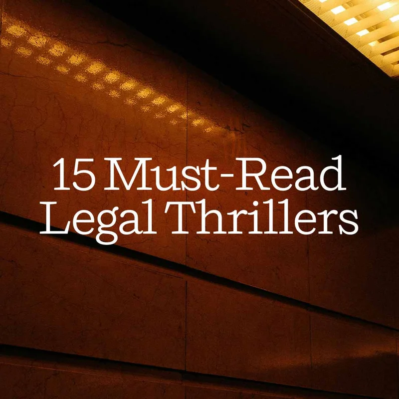 15 Must-Read Legal Thrillers
