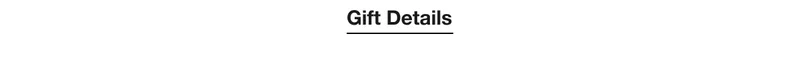 Gift Details