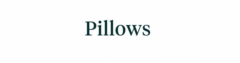 Pillows