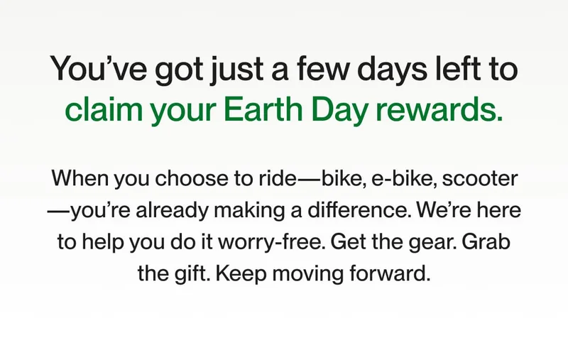Earth Day promotional text encouraging riders to claim their free gifts and ride worry-free using bikes, e-bikes, or scooters.