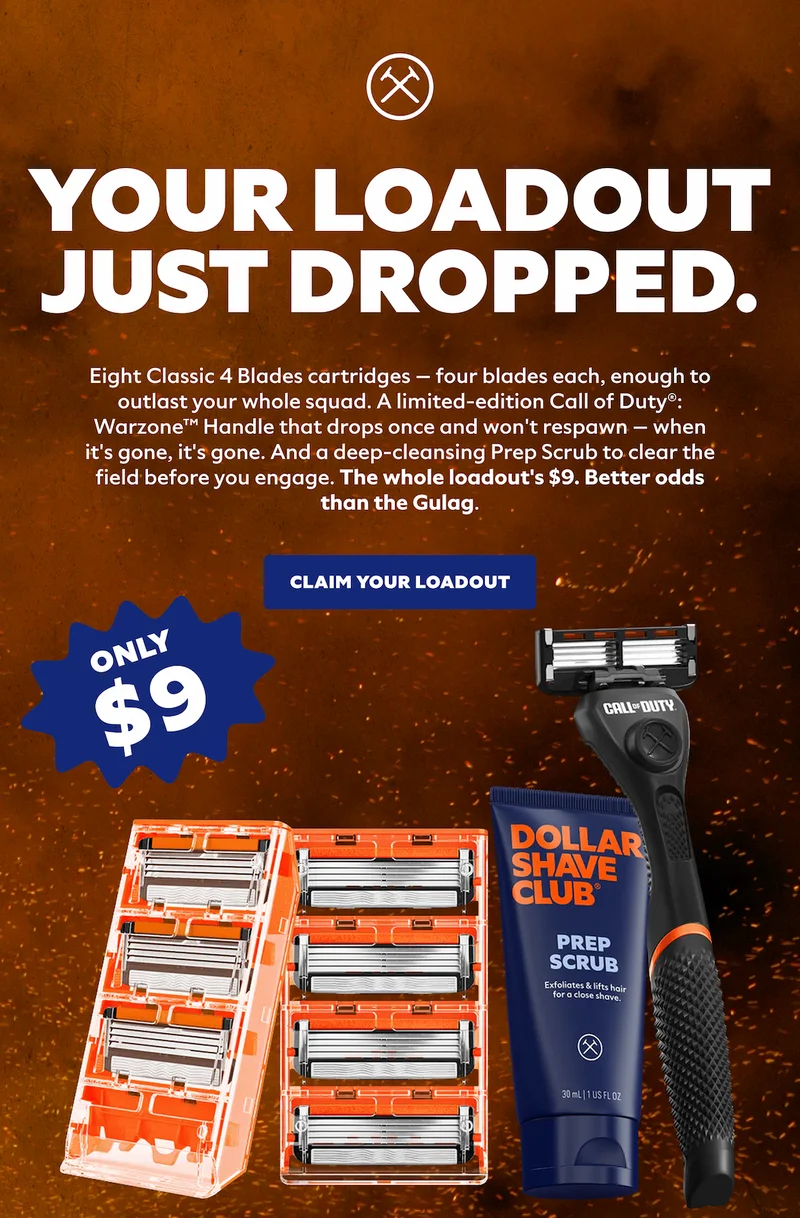 YOUR LOADOUT JUST DROPPED.