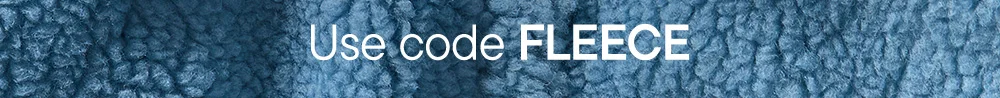 Use code FLEECE