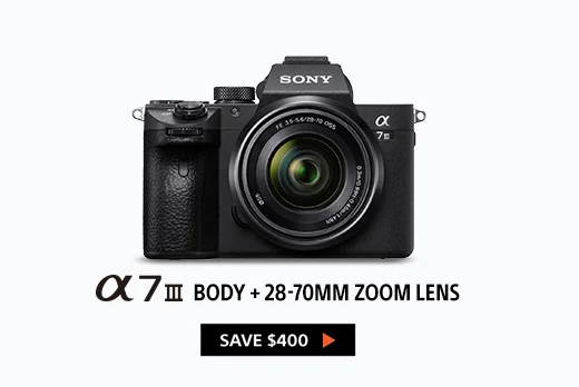 α7 III Body + 28-70MM Zoom lens | Save $400