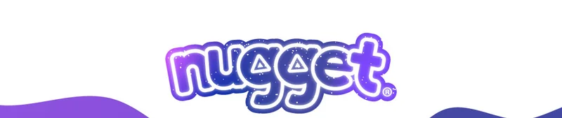 Nugget®