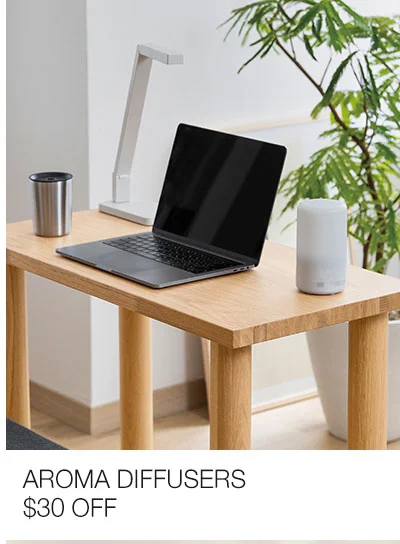 Shop Aroma Diffusers: $30 OFF