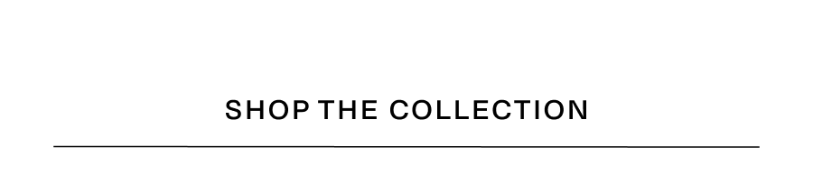 Shop the collection