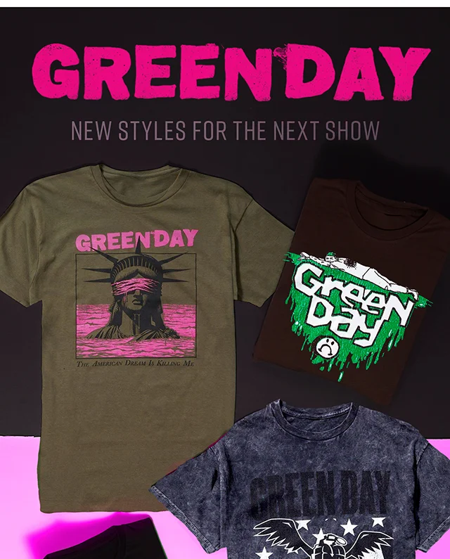 Green Day new styles for the next show! Shop Band Merch