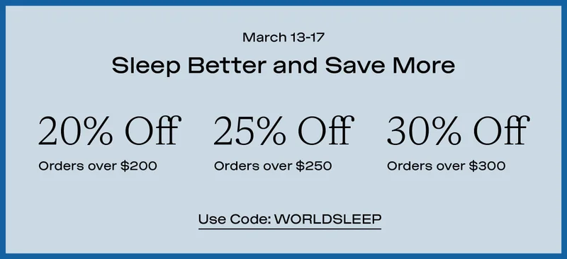 Use Code: WORLDSLEEP