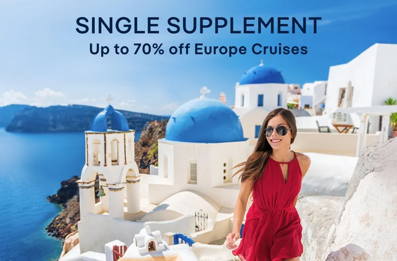 Single Supplement – Up to 70% off Europe Cruises – Offer Ends August 31 – Click to View Cruises & Book Now Single Supplement – Up to 70% off Europe Cruises – Offer Ends August 31 – Click to View Cruises & Book Now