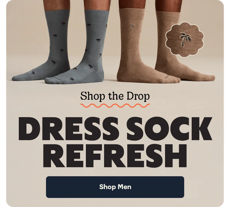 Shop the Drop | DRESS SOCK REFRESH | Shop Men