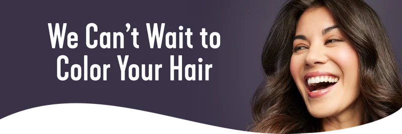 We Can't Wait to Color Your Hair