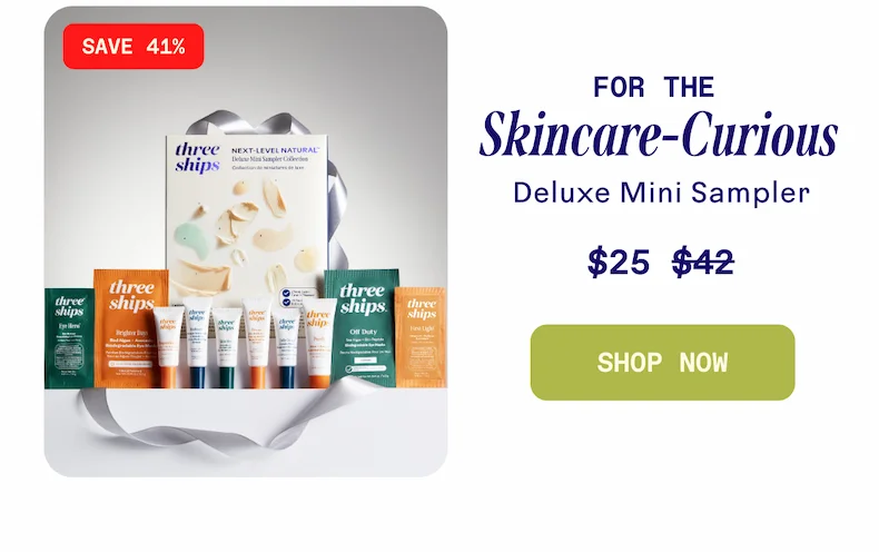 For the Skincare-Curious. Shop now.