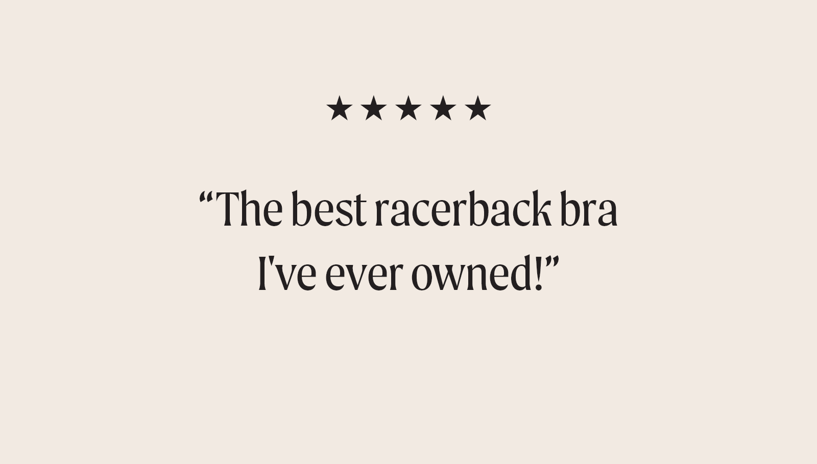 Racerback Lift Up Bra - 5 Star Reviews