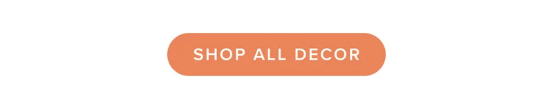 Shop all decor.
