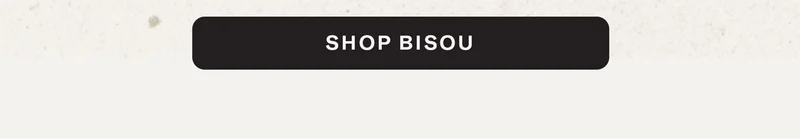 SHOP BISOU