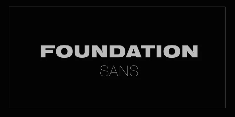 Foundation Sans