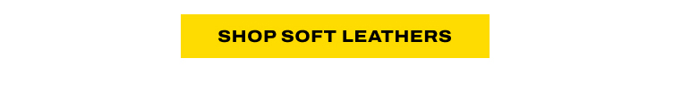Shop Soft Leather