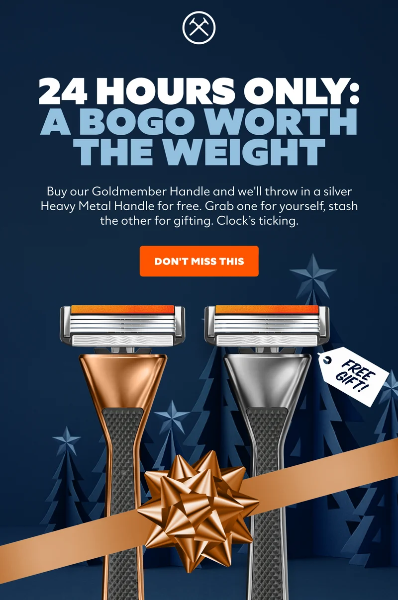 24 HOURS ONLY: A BOGO WORTH THE WEIGHT | CTA: DON'T MISS THIS | FREE GIFT