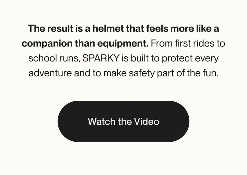 SPARKY smart helmet — built to protect every adventure and make safety part of the fun. Call-to-action: Watch the Video.
