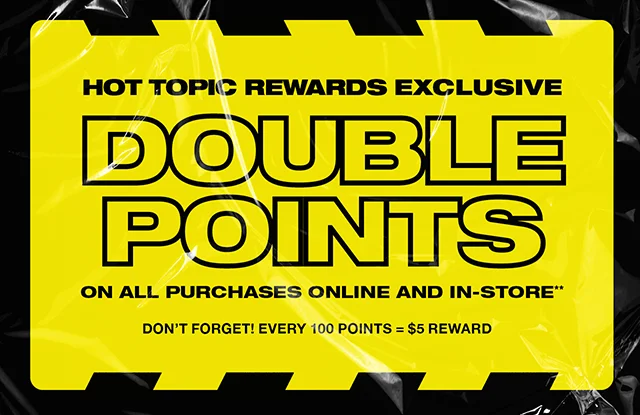 Final Hours For Hot Cash and Double Points On All Purchases Online And In-Store! Don't Forget! Every 100 Points Equals A 5 Dollar Reward. Shop Now