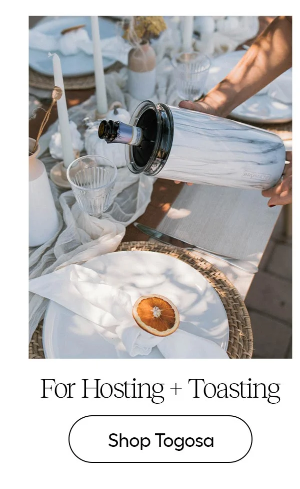 For Hosting + Toasting