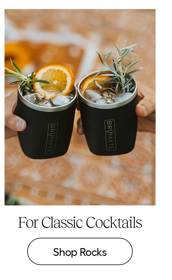 For Classic Cocktails