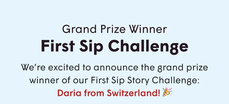 First Sip Challenge