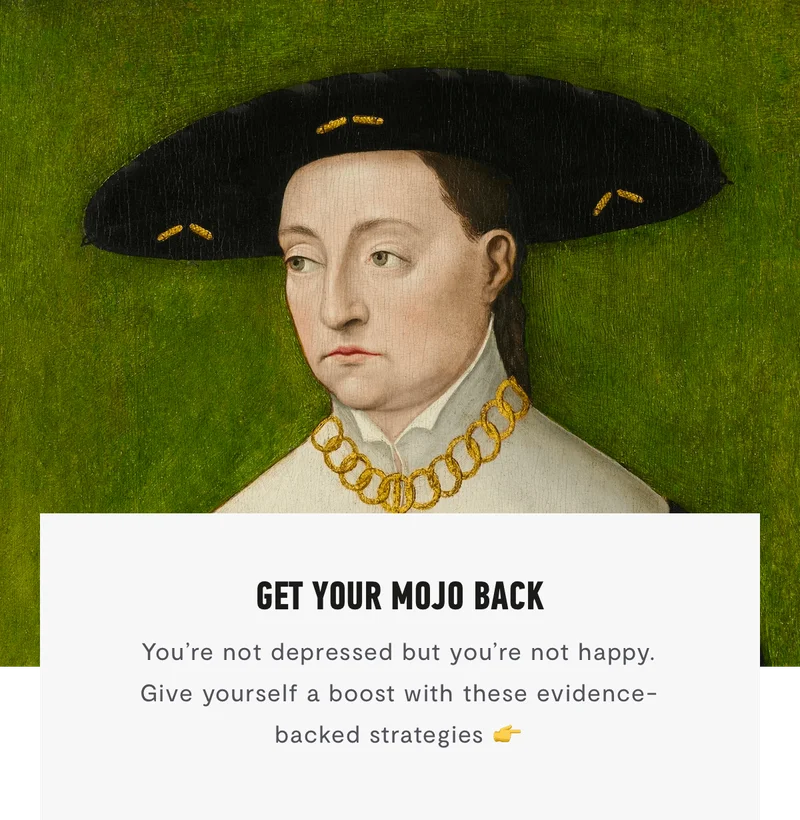 Get your mojo back