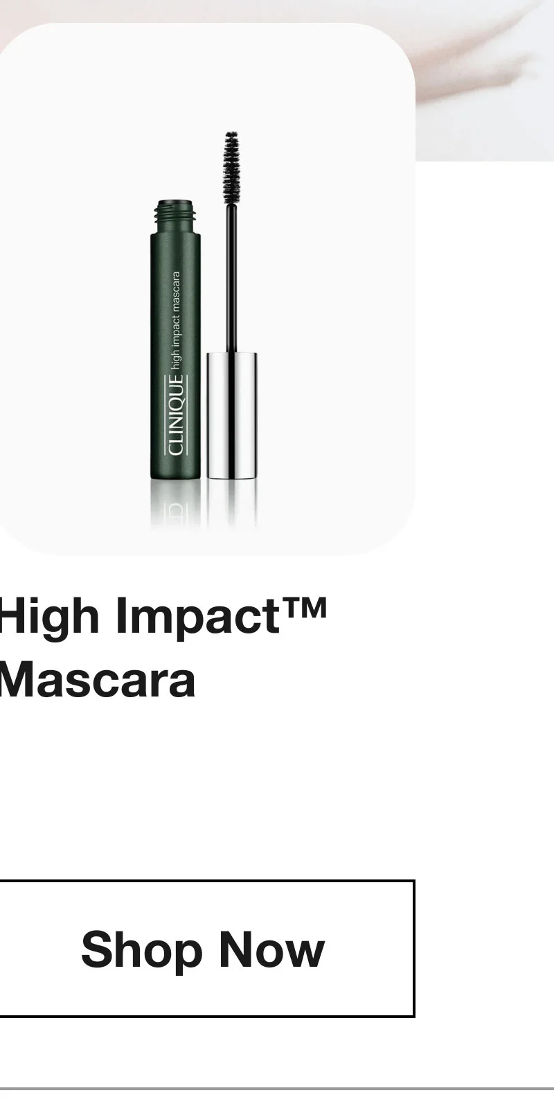 High Impact TM Mascara Shop Now