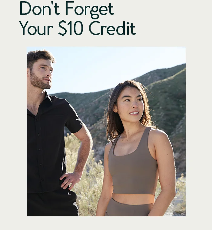Don't Forget Your $10 Credit