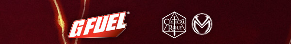 G Fuel® | Critical Role