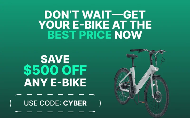 SAVE $500 OFF ANY E-BIKE