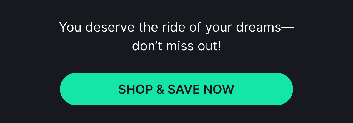 SHOP & SAVE NOW