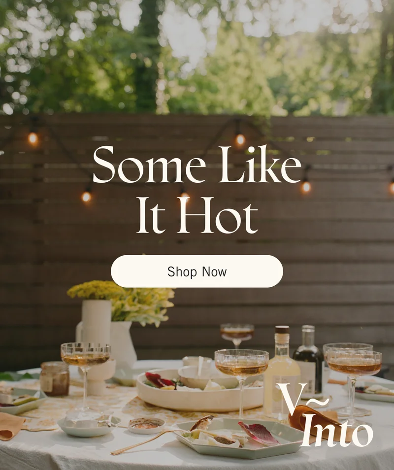 Some Like It Hot. Shop Now.