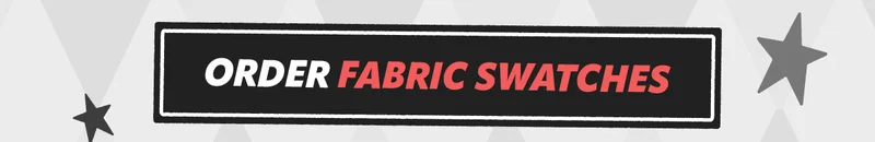 Order Fabric Swatches